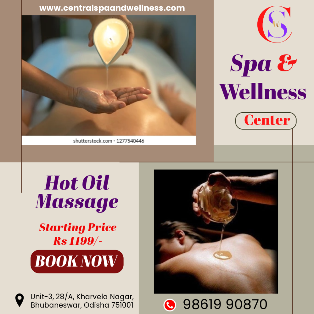 Hot oil massage central spa